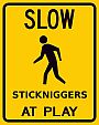 stickniggers